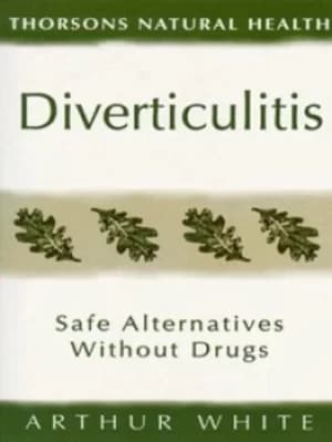 Diverticulitis by Arthur White