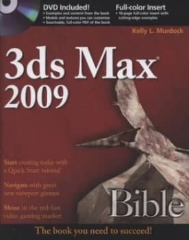 3ds Max 2009 Bible by Kelly L. Murdock Paperback
