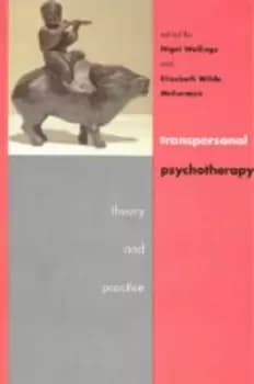 Transpersonal Psychotherapy by Nigel Wellings
