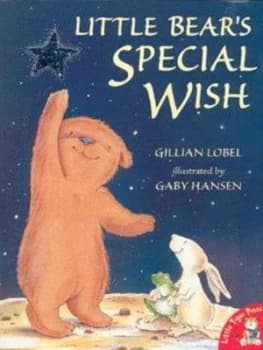Little Bears Special Wish by Gillian Lobel and Gaby Hansen Book