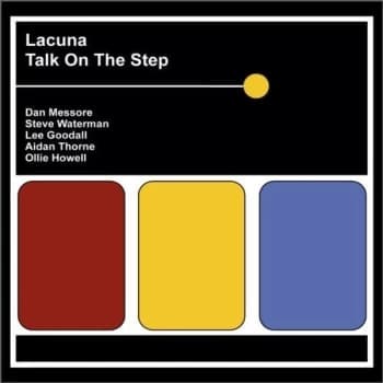 Lacuna - Talk On the Step CD