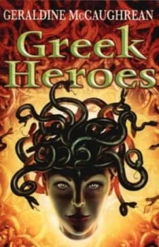 Greek Heroes by Geraldine Mccaughrean Paperback