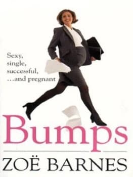 Bumps by Zoe Barnes Paperback