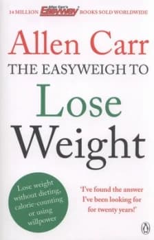 Allen Carrs Easyweigh to Lose Weight by Allen Carr Paperback