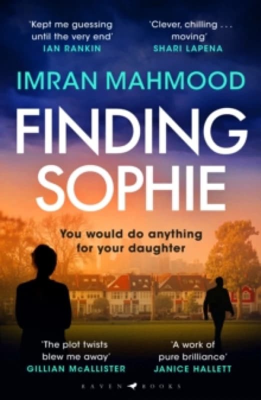 Finding Sophie : A heartfelt, page turning thriller that shows how far parents will go for their child Paperback / softback