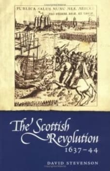 The Scottish Revolution 1637-44 by David Stevenson Paperback