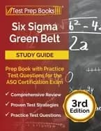 six sigma green belt study guide prep book with practice test questions for