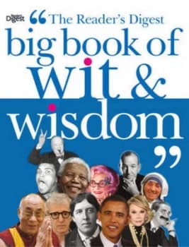 The Readers Digest Big Book of Wit and Wisdom by Readers Digest Paperback