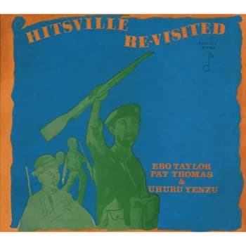 Ebo Taylor, Pat Thomas & Uhuru Yenzu - Hitsville Re-visited CD