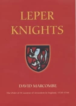Leper Knights by David Marcombe Hardback