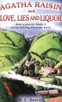 Agatha Raisin and Love Lies and Liquor by M.C. Beaton Paperback