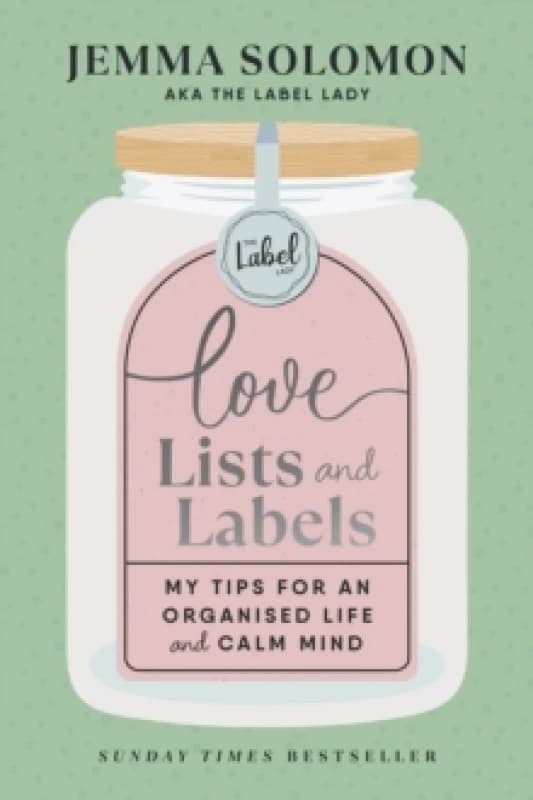 Love, Lists and Labels Hardback