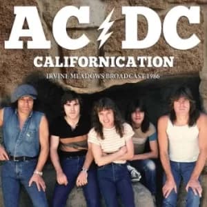 Californication Irvine Meadows Broadcast 1986 by AC/DC CD Album