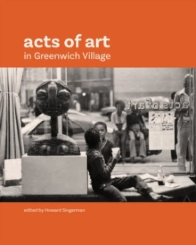 Acts of Art in Greenwich Village Paperback / softback