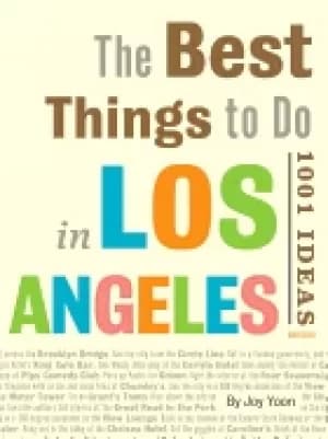 best things to do in los angeles 1001 ideas