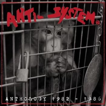 Anti-System - Anthology 1982-1986 Vinyl