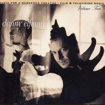 Music for a Darkened Theatre Film and Television Music - Volume 2 by Danny Elfman CD Album