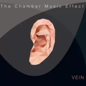 The Chamber Music Effect by Vein CD Album