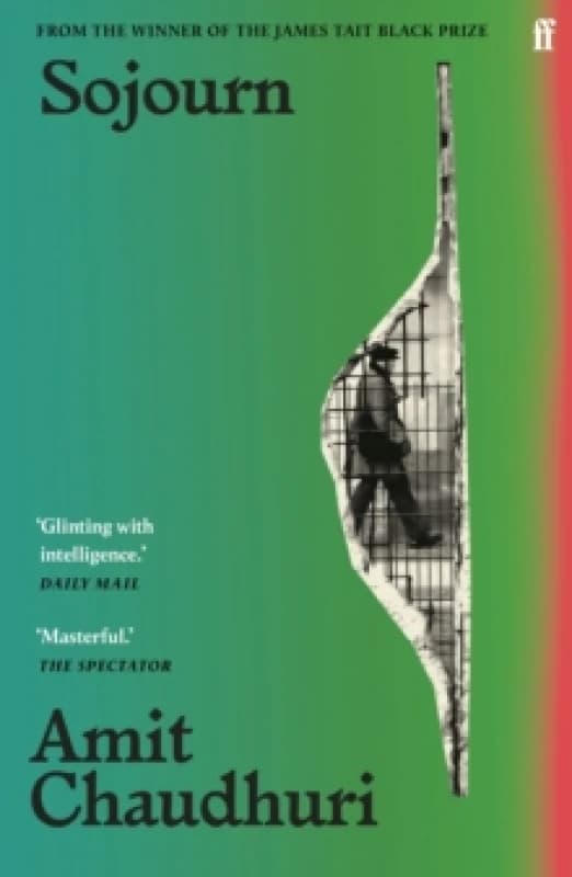 Sojourn. Paperback. By Amit Chaudhuri Books