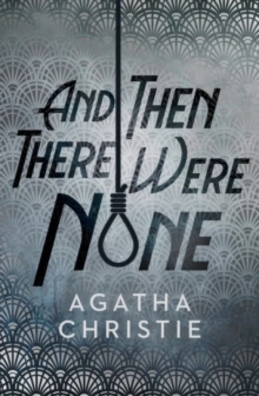 And Then There Were None. Hardback. By Agatha Christie Books