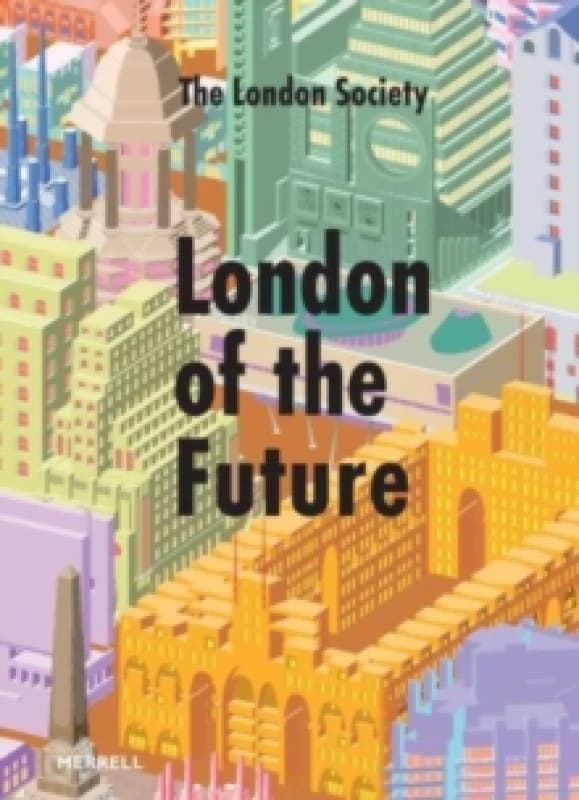 London of the Future Hardback