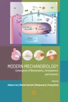Modern MechanobiologyConvergence of Biomechanics Development and Genomics