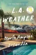 l a weather a novel