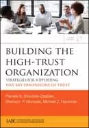 building the high trust organization strategies for supporting five key dim