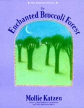The Enchanted Broccoli Forest Paperback