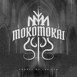 Shores of the Sun by Mokomokai CD Album