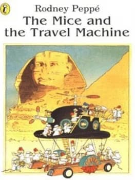 The Mice and the Travel Machine by Rodney Peppe Paperback