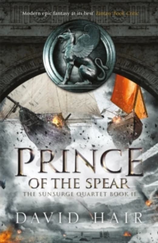 Prince of the Spear : The Sunsurge Quartet Book 2 Paperback / softback