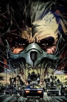 Mad Max Fury Road by Diamond Comic Distributors Inc. Hardback