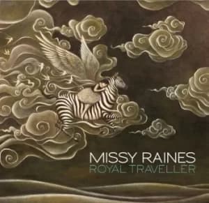 Royal Traveller by Missy Raines CD Album
