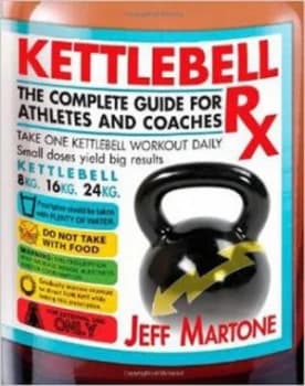 Kettlebell Rx by Jeff Martone Book