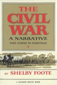 The Civil War by Shelby Foote Hardback