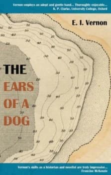 The Ears of a Dog by E.I. Vernon Paperback