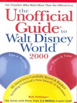 The Unofficial Guide to Walt Disney World 2000 by Bob Sehlinger Paperback