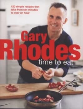 Time to Eat by Gary Rhodes Hardback