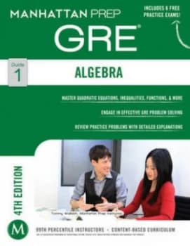 Algebra Gre Strategy Guide 4th Edition by Manhattan Prep Paperback