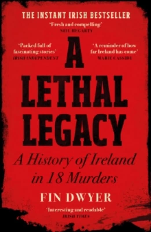 A Lethal Legacy. Paperback. By Finbar Dwyer Books