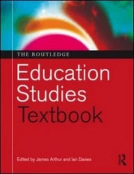 The Routledge Education Studies Textbook by James Arthur Paperback