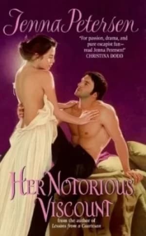 Her notorious viscount by Jenna Petersen