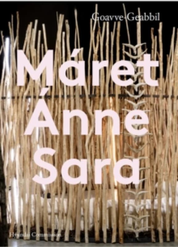 Maret Anne Sara : Goavve-Geabbil Paperback / softback