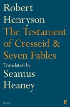 The Testament of Cresseid and Seven Fables by Seamus Heaney Paperback
