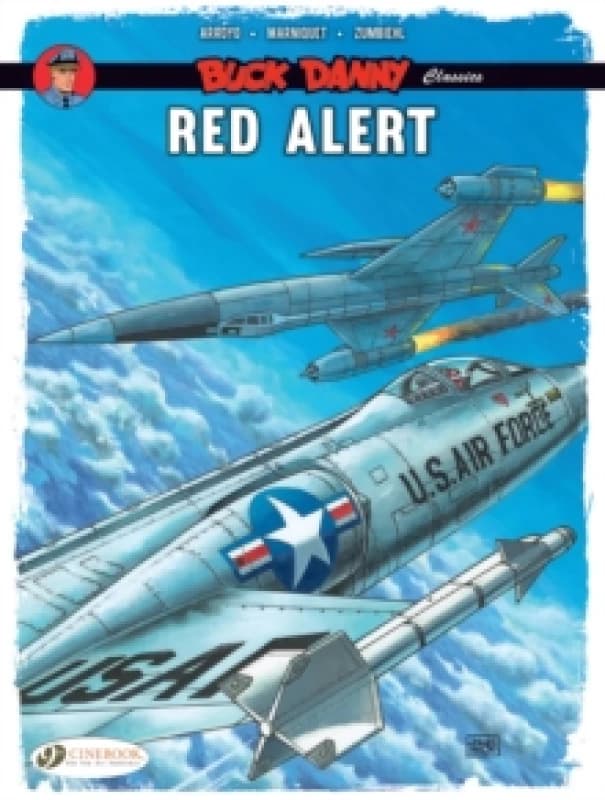 Buck Danny Classics Vol. 6: Red Alert Paperback / softback