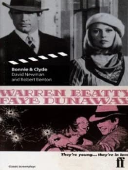 Bonnie and Clyde by David Newman Paperback