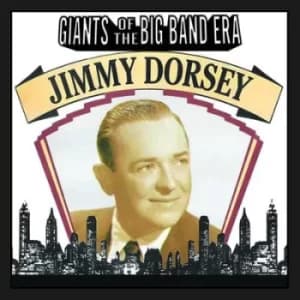 Giants of the Big Band Era by Jimmy Dorsey CD Album
