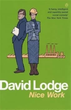 Nice Work by David Lodge Paperback