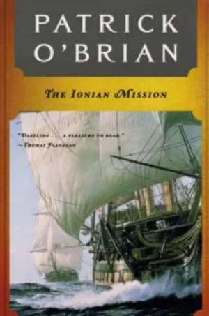 The Ionian Mission by Patrick O`brian